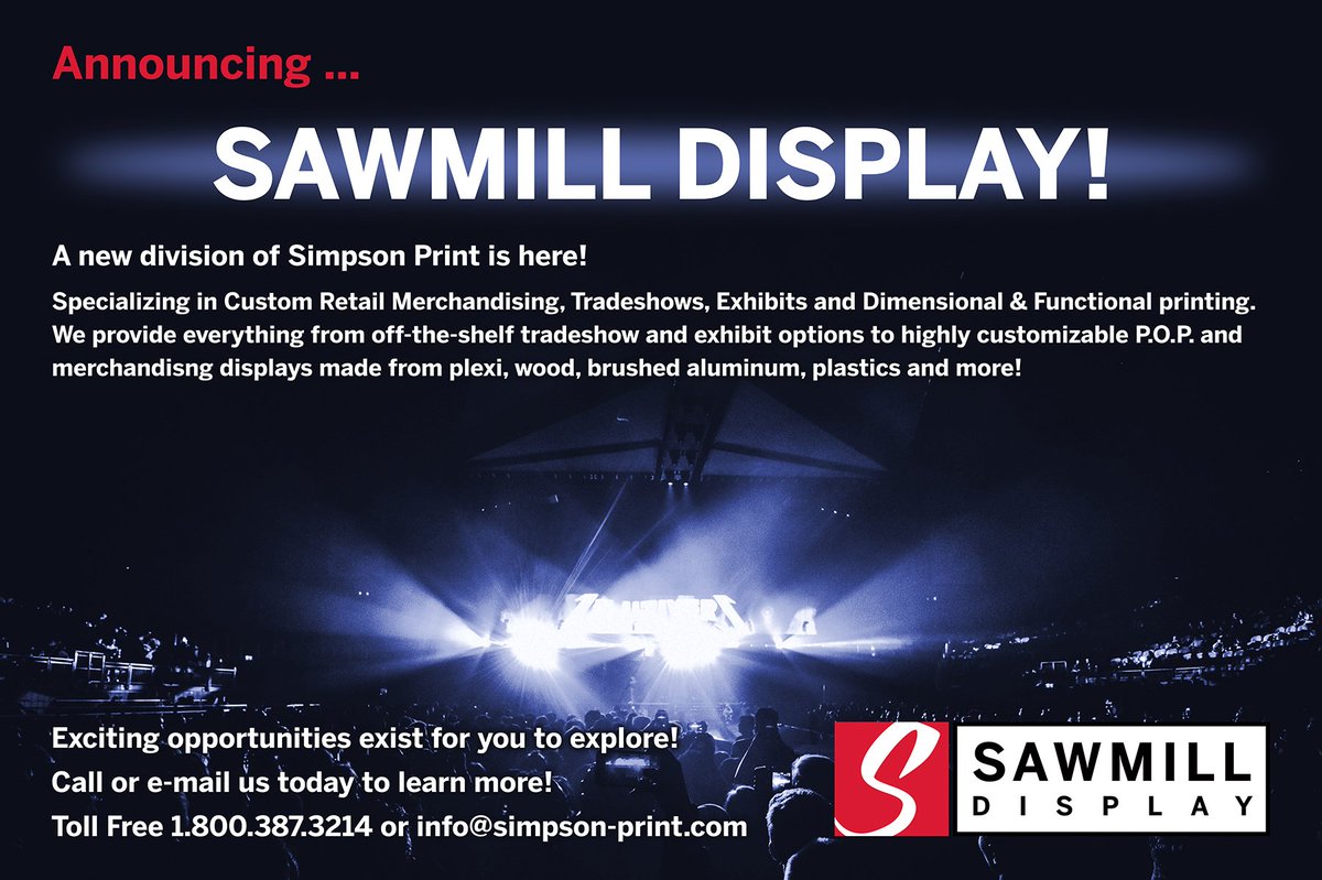 SimpsonPrint's tweet image. Simpson Print is excited to announce a new division, Sawmill Display, aimed at Retail Merchandising, Trade Show Displays, Exhibits and Dimensional &amp;amp; Functional Graphics!

#printsolutions #tradeshow #tradeshowdisplay #pointofpurchase #merchandising #tradeshows #graphics #retail