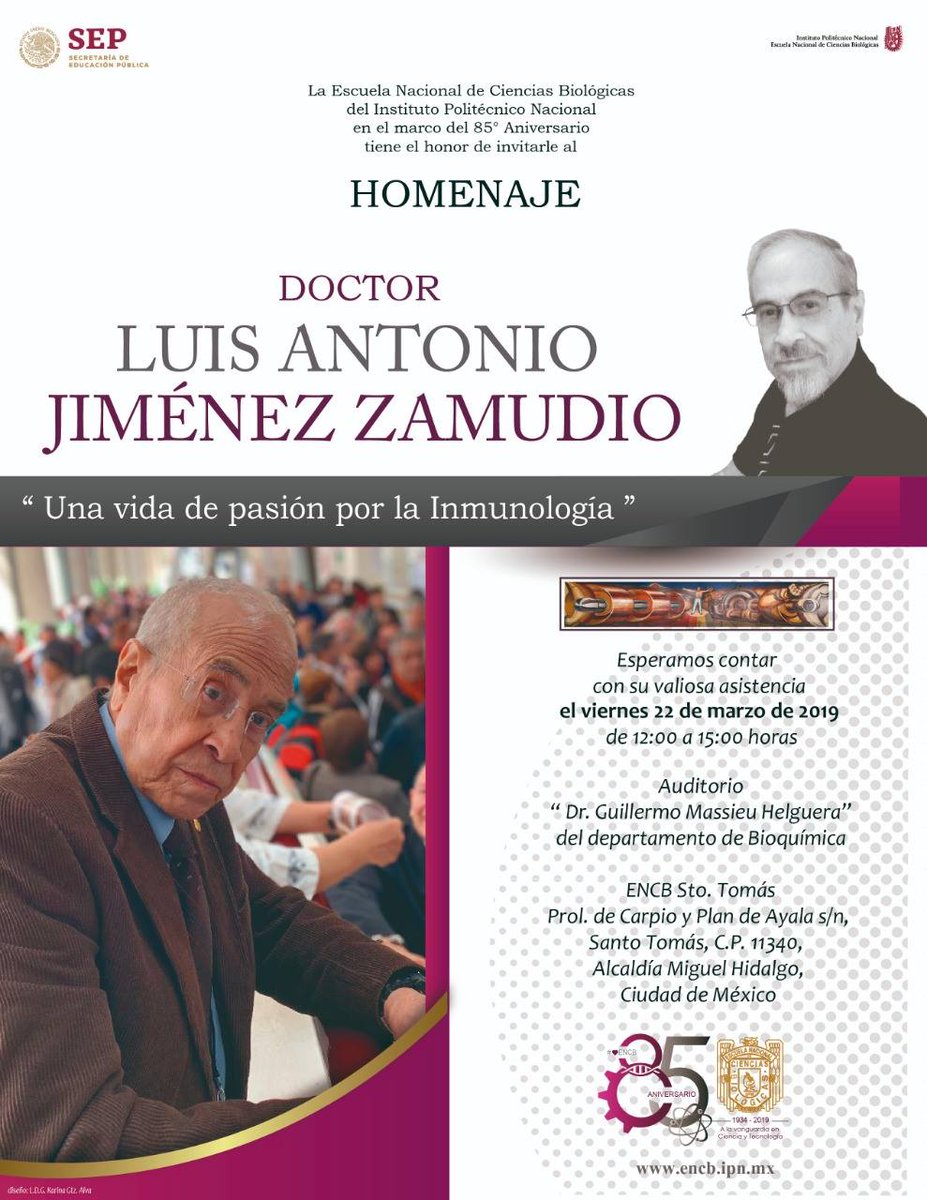Homenaje al Inmunólogo Celular, Dr. Luis Jiménez Zamudio.