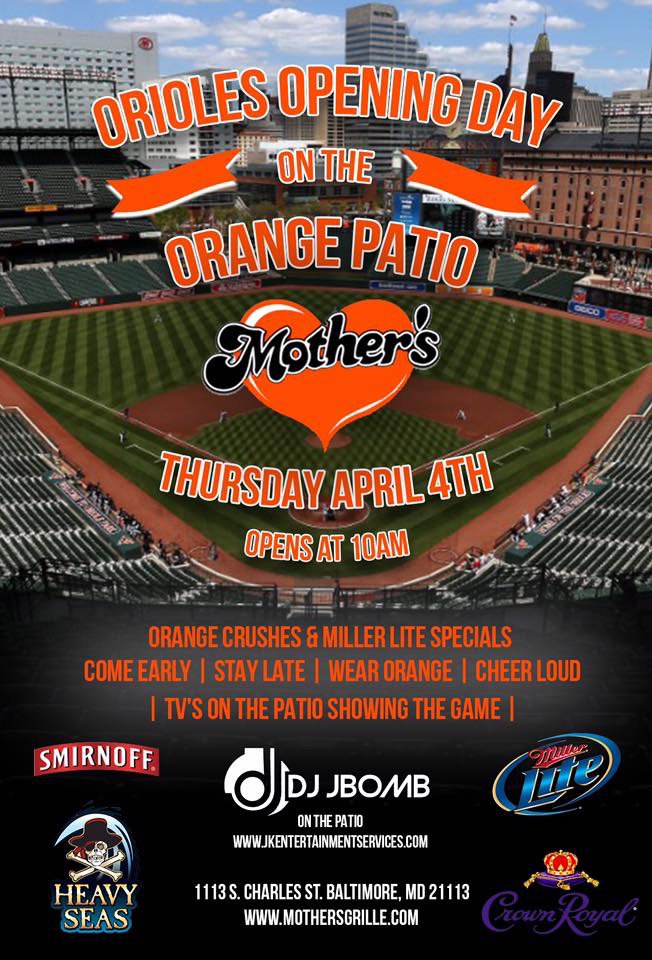 Come early and stay late for <a href="/Orioles/">Baltimore Orioles</a> opening day on the <a href="/Mothersgrille/">Mother's Grille</a> patio. April 4th, let's play ball ⚾️