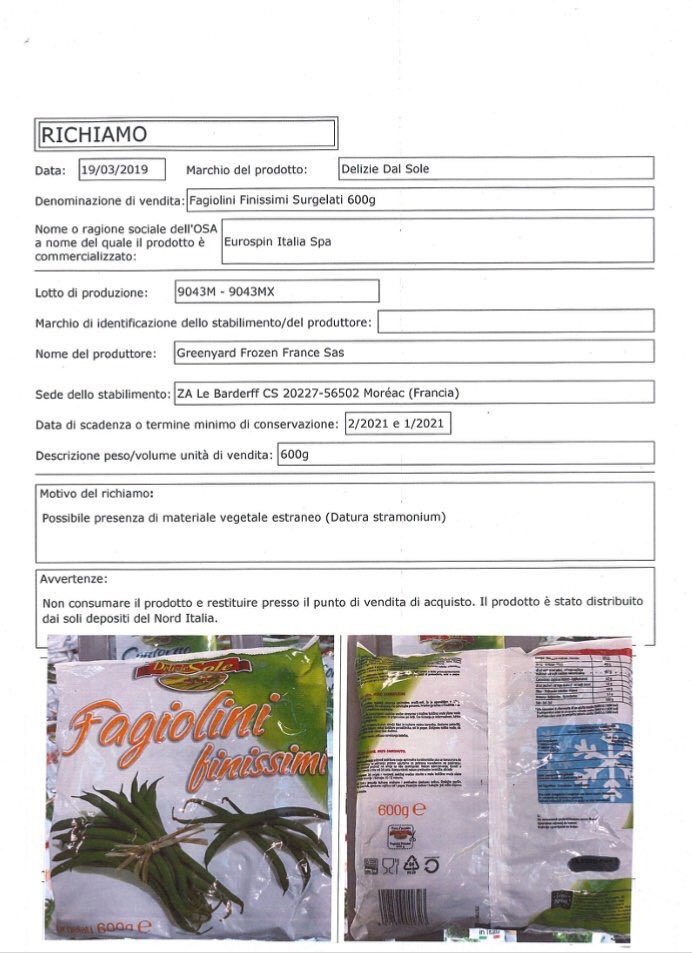 farmaciaserrage's tweet photo. Attenzione richiamo del Ministero della Salute di 2 lotti di #fagiolini finissimi surgelati Delizie dal Sole di #Eurospin per possibile presenza di #stramonio,pianta altamente velenosa.Venduto in buste da 600g.-Lotti 9043M e 9043MX-Scad. 02/2021 e 01/2021. Allerta Europa https://t.co/cdoc3cNmGW