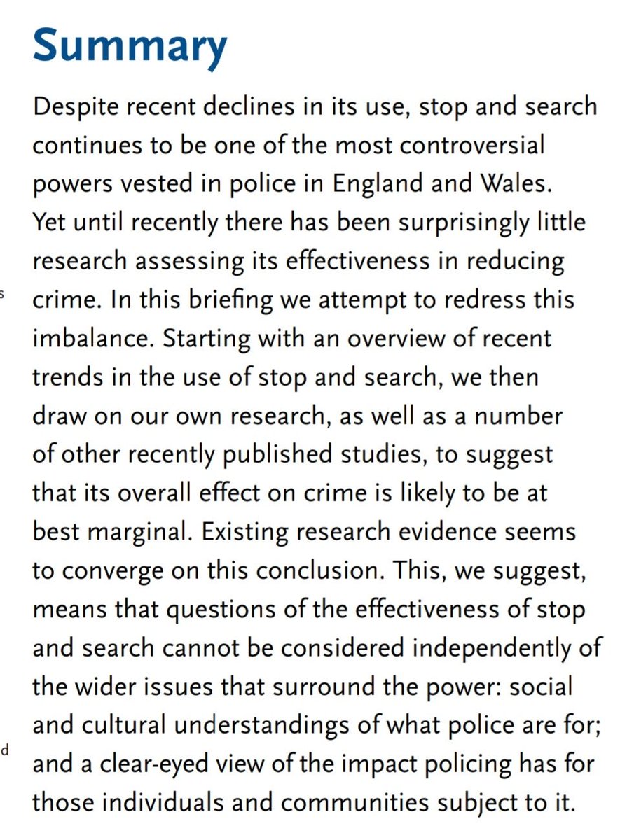 To add to this thread, this very useful summary and discussion of the evidence about the links between  #stopsearch and crime by  @ben1971b and  @MatteoTiratelli for  @CrimeandJustice (which I've only just seen)  https://www.crimeandjustice.org.uk/publications/does-stop-and-search-reduce-crime18/