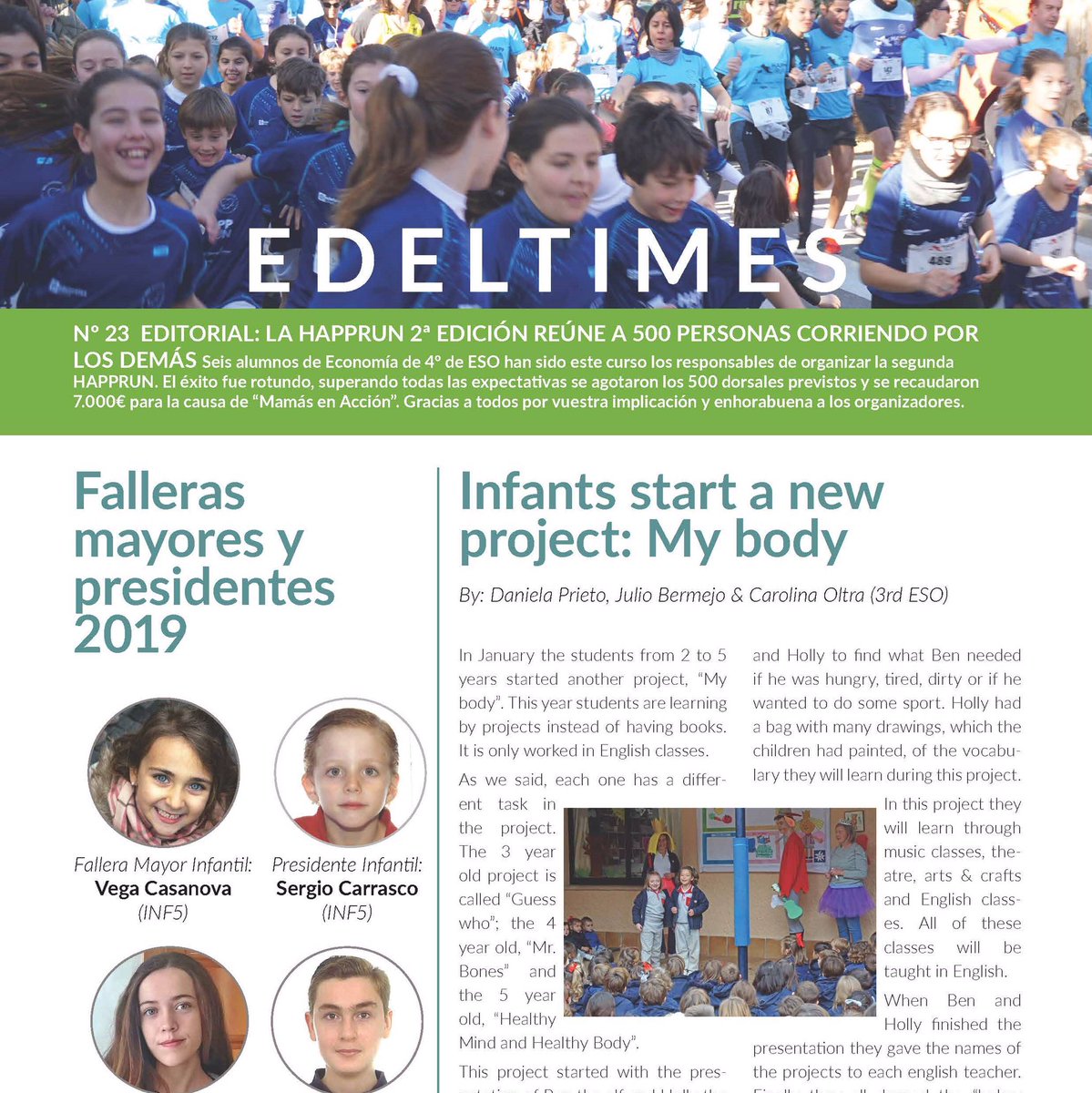Edelweisschool's tweet photo. ¡Ya de vuelta de Fallas,recargados de energía! Antes de irnos de vacaciones repartimos en el cole el nuevo Report, con la #HappRun de portada y con la entrevista a Pilar, profesora de Filosofía... https://t.co/JUR3EksYLs… https://t.co/WMLN0qmWOc