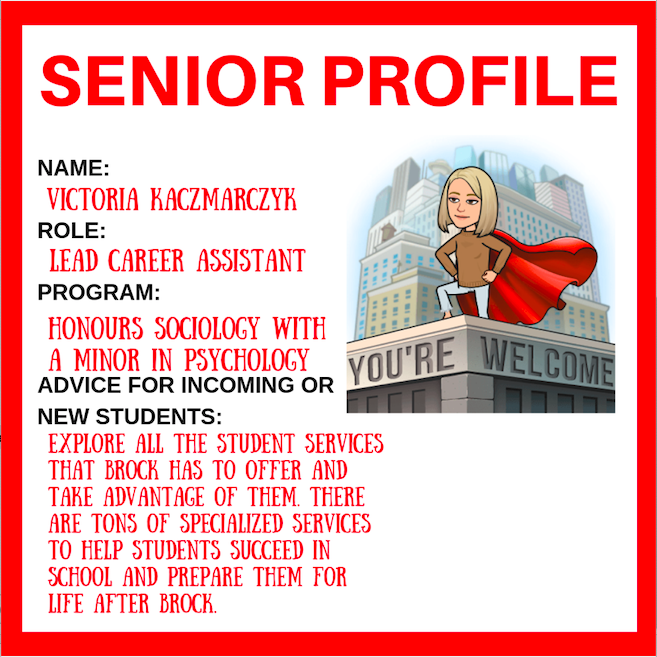 BrockCareerZone's tweet image. For WIL Week, we will be featuring our graduating Career Assistants who have advice for incoming or new students! Check out our first feature: Victoria #MyExperienceMyJourney #WILWeek #COOPWeek #CCEE