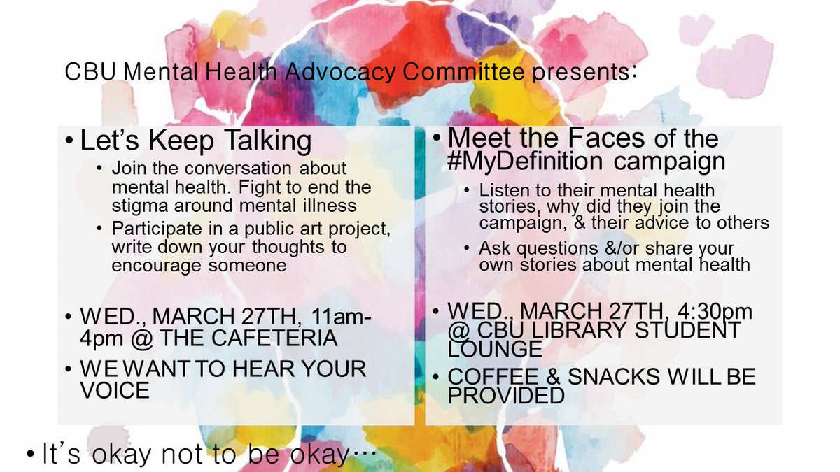 Allison_CBU's tweet image. Next Wednesday, March 27th check out #LetsKeepTalking events on campus all day🗣️Details from the @cbuniversity Mental Health Advocacy Committee are in the flyer below. I'll be there to speak about the #MyDefinition campaign. It will be a safe space for all who wish to attend!☮️