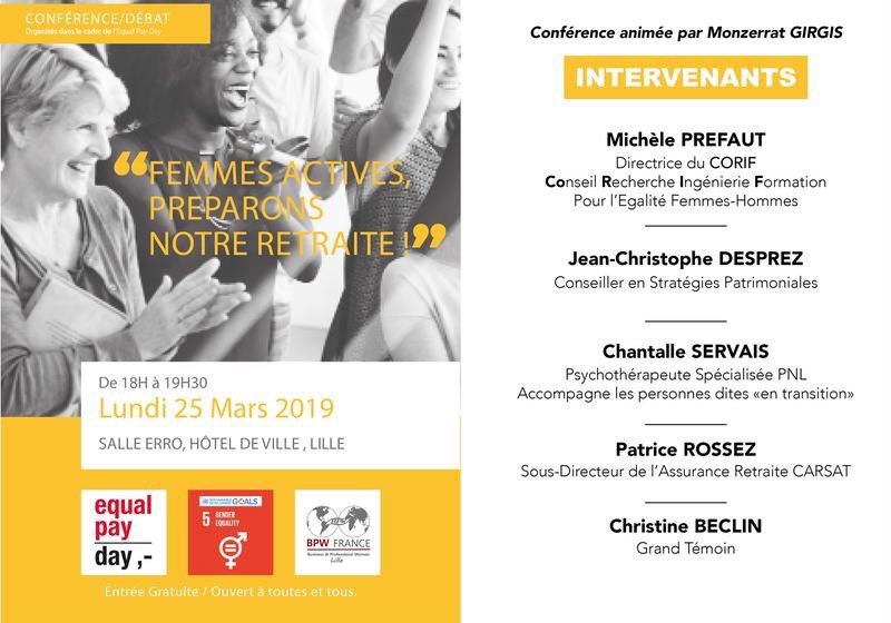 #SAVETHEDATE 25 mars 2019, 18h! Venez participer à la conférence que nous organisons dans le cadre de l’#EqualPayDay à l’hôtel de ville de Lille « Femmes actives, préparons notre retraite! » Inscriptions : lnkd.in/g33SUYW