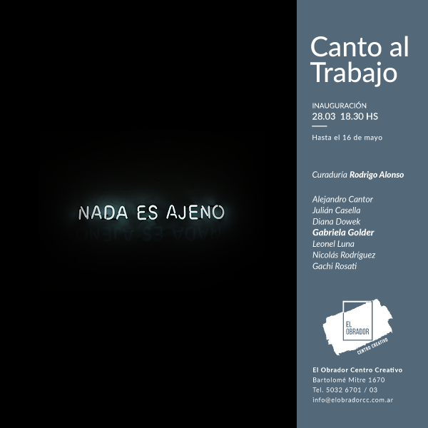 elobradorcc's tweet photo. El próximo jueves 28 de marzo a las 18.30 hs se inaugura la muestra colectiva #CantoAlTrabajo ⇀ @gabrielagolder es una de las artistas que presentará su obra. ¡Los esperamos! https://t.co/cXniAWzzof
