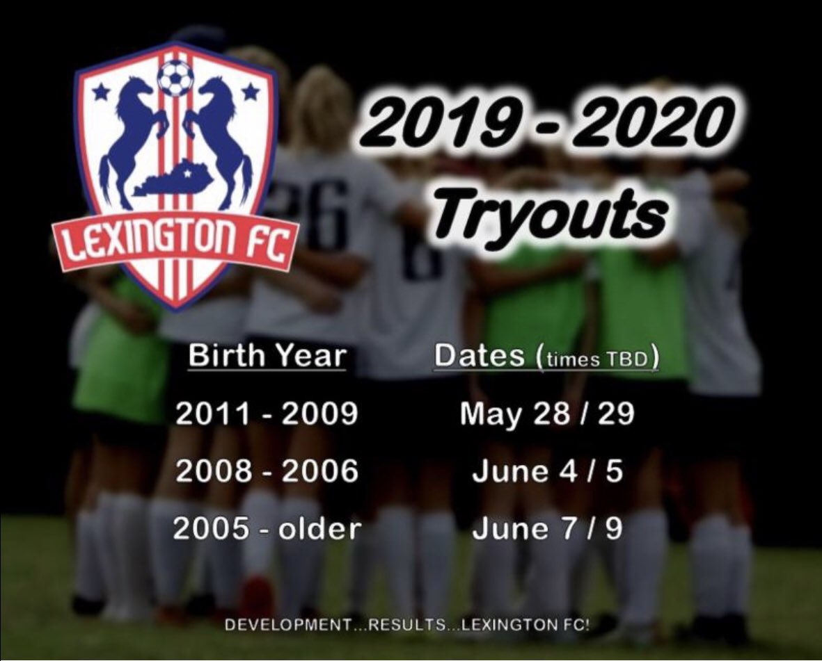 LexingtonFC1's tweet photo. Save the date! Tryouts for the upcoming 2019-2020 season have been tentatively scheduled. Official times and any changes will be announced closer to the start of tryouts. Help us spread the word.. Like and Retweet this and you could win cones, pennies &amp; a ball pump. #LexFC ⚽️💪🏆 https://t.co/TxiChInFaJ