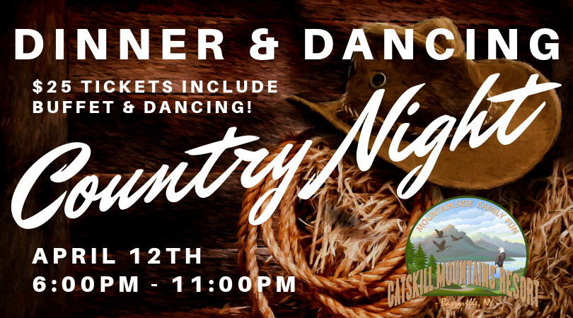 Dinner & Dancing in the #SullivanCatskills 🕺
April 12th - #countrymusic Night - $25 Tickets / #Hotel Discounts
CatskillMountainsResort.com
#BarryvilleNY
Drink, Eat, and Dance! #Honesdalepa #yulanny #eldredNY #Shohola #Lackawaxen #MilfordPA