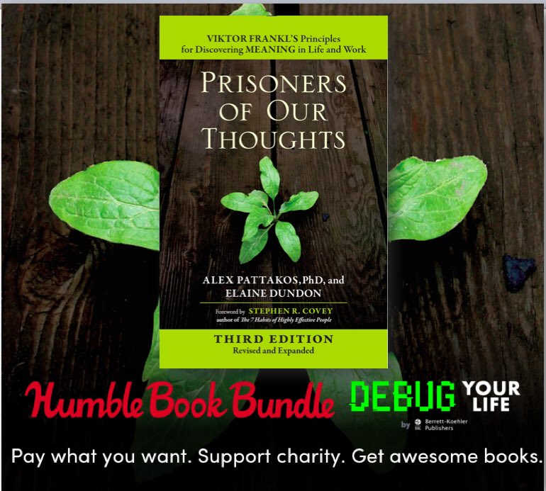 TheOPAWay's tweet photo. We are honored to have our book, “Prisoners of Our Thoughts,” included in a Berrett-Koehler Publishers Humble Book Bundle promotion to help raise money for a worthy charity— First Book! https://t.co/xHtKdZjF7E… @FirstBook @humble #DebugYourLife https://t.co/QqKvv5NwD1
