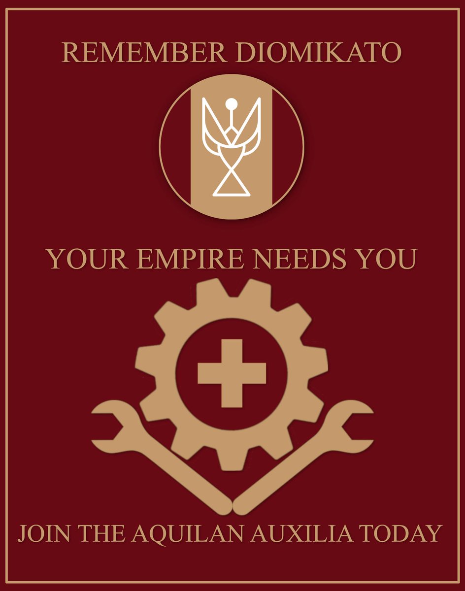 HouseAquila's tweet photo. Diomikato shall be rebuilt, and it is your duty to help. Not all who serve the Throne need to fire a gun: Medical personnel, labourers, drone operators, recruitment officers and more are required to ensure that the legions can protect and serve.

Ferociter Fideliterque! https://t.co/lmnPMtnzJW