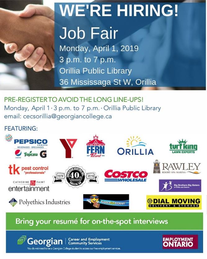 Get Hired! Join us on April 1st for our job fair at the Orillia Public Library. Pre-register today to avoid the line up. Contact us via email: cecsorillia@georgiancollege.ca or call 705-325-2740 Ext. 3003
