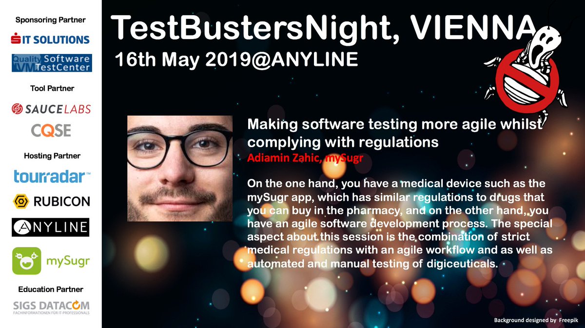RudolfGroetz's tweet photo. Who you gonna call? #testBusters - join Adiamin Zahic @mysugr talks about #AgileTesting Complying with Regulations - #atamVIE hosted by @ANYLINE_COM sponsored by @IVM_at SIT-Solutions @cqse @saucelabs @SIGSDATACOM - Register here: https://t.co/U4Ht7NilK3 https://t.co/G3aTE6IxZT