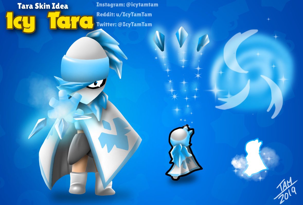 Icytamtam33 On Twitter Brawlstars Icy Tara Skin Idea Brawlstars Supercell - brawl stars all tara skins