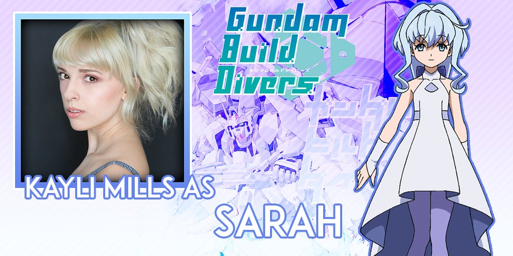 KayliMills's tweet photo. I got to voice the mysterious and adorable Sarah in "Gundam Build Divers"~! You can watch the first half of the season NOW on @Youtube here: https://t.co/GwEyK84iNl (ep 1). 

If you have kids/babysit/ect this is a great one to watch with them! https://t.co/qzFYtcBStT