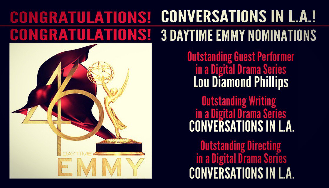 CONGRATULATIONS LOU DIAMOND PHILLIPS! @LouDPhillips CONGRATULATIONS WRITER and DIRECTOR ANNE MARIE CUMMINGS! @immediatevision CONGRATULATIONS to the CONVERSATIONS IN L.A. team! #tvseries #digitaldrama #daytimemmys #la #amazonprime #theatreonfilm #onetake #original #bingewatch