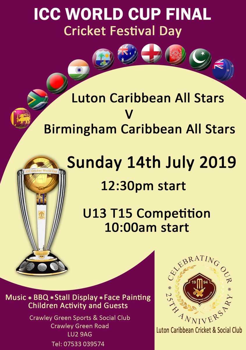 LOOK OUT FOR OUR NEW ADDITION TO OUR 25TH ANNIVERSARY CELEBRATIONS. SUNDAY 14TH JULY LUTON CARIBBEAN TAKES ON BIRMINGHAM AND BECAUSE IT FALLS ON THE SAME DAY AS THE ICC WORLD CUP FINAL WE THOUGHT LET HAVE ANOTHER FESTIVAL DAY!!! HOPE TO SEE YOU THERE!