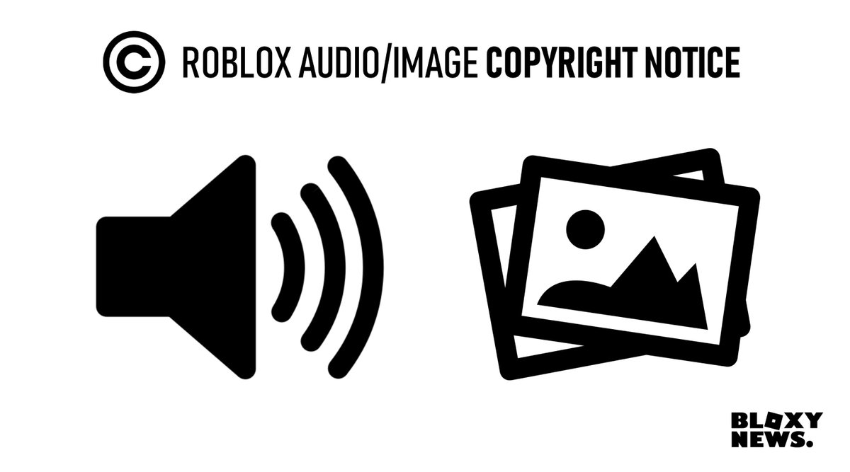 Bloxy News On Twitter Bloxynews Urgent If You Have Ever Uploaded And Copyrighted Material On Roblox Including Audio Decals Images Etc You Have The Risk Of Getting Your Account Deleted Robloxdev To - bloxy news on twitter bloxynews roblox has removed