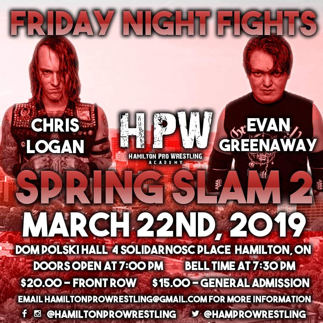 HamProWrestling's tweet photo. Seventh official match announcement!
Cutthroat Chris Logan vs Evan Greenaway
Limited tickets remain!
https://t.co/oviUO5ktE3
#HamiltonProWrestling #HPW
#Snapd #SnapdHamilton https://t.co/kg74d9lvhx