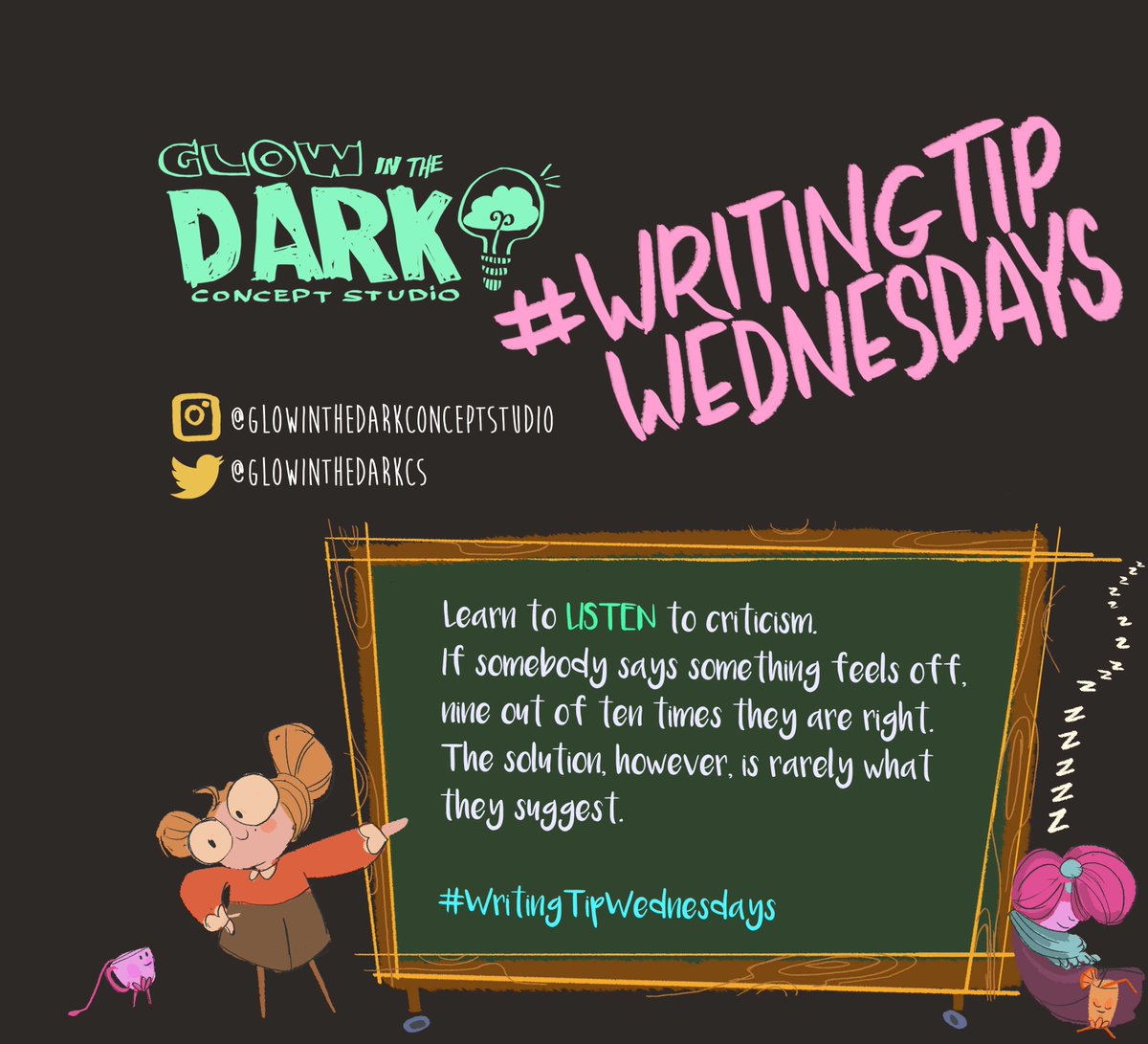 glowinthedarkCS's tweet photo. Learn to listen to criticism. If somebody says something feels off, nine out of ten times they are right. The solution, however, is rarely what they suggest. #WritingTipWednesdays https://t.co/Gvr9JMj6GQ