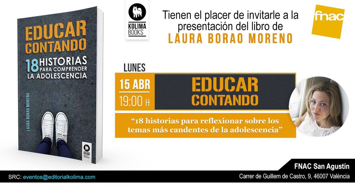 elmusicjr's tweet photo. Mola terminar el día con esta súper noticia, mi compi del cole @LauraBorao saca nuevo libro, en la @EditorialKolima titulado: #EducarContando y la presentacion será el 15/04 a las 19h
En @Fnac_ESP de San Agustín. València. 18 historias para comprender la #adolescencia https://t.co/lLvtWC5Lfj
