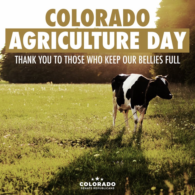 🌽 🐮 🥔 Today is #AgricultureDay in Colorado!
Thank you to those who keep our bellies full.
#COAgDay #COpolitics #COleg