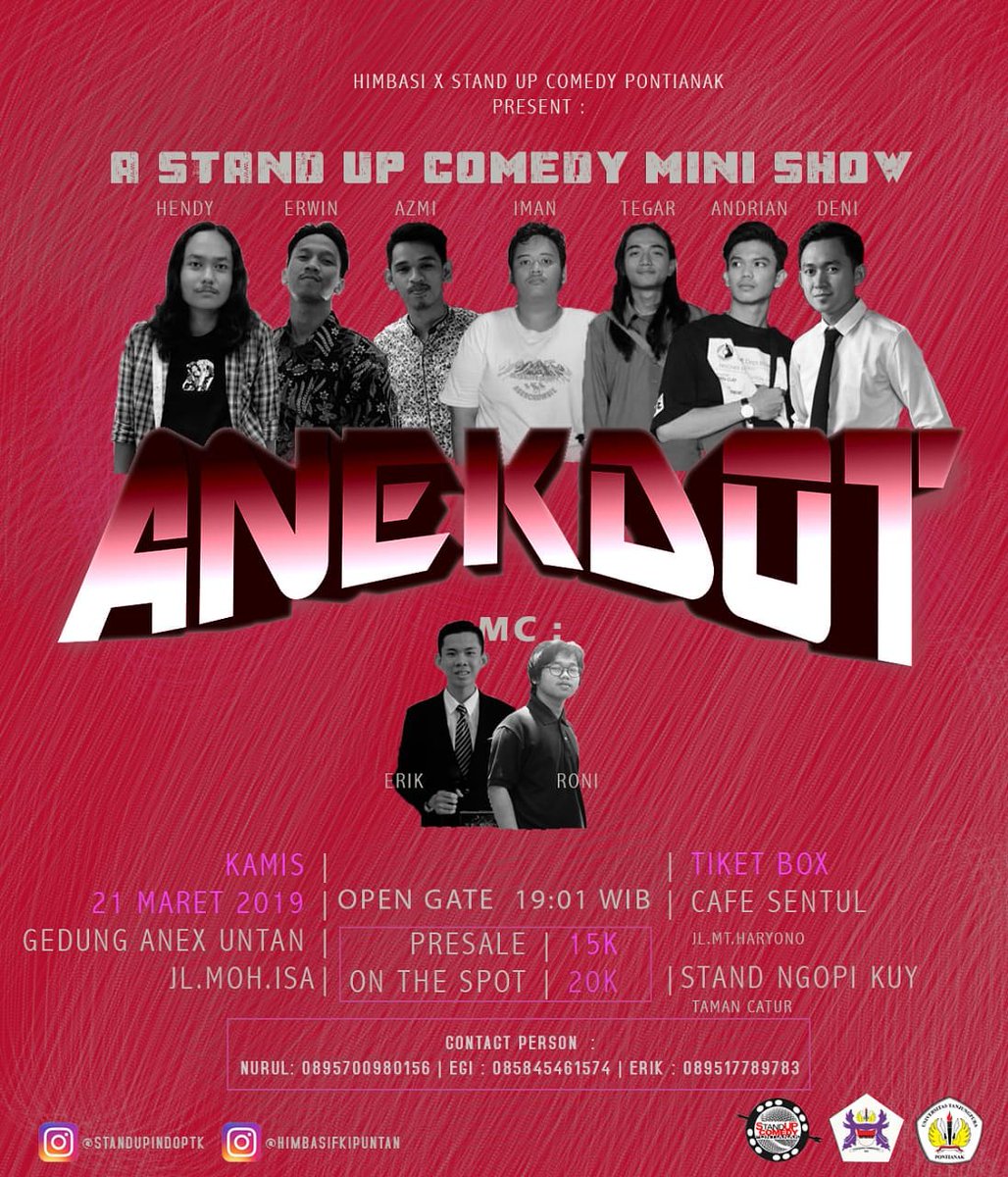 Today, stand up comedy Pontianak membersembahkan. Mini show yg bertajuk Anekdot. Jangan sampai kelewatan untuk malam ini. Tiket on the spot masih dapat di beli di tempat.