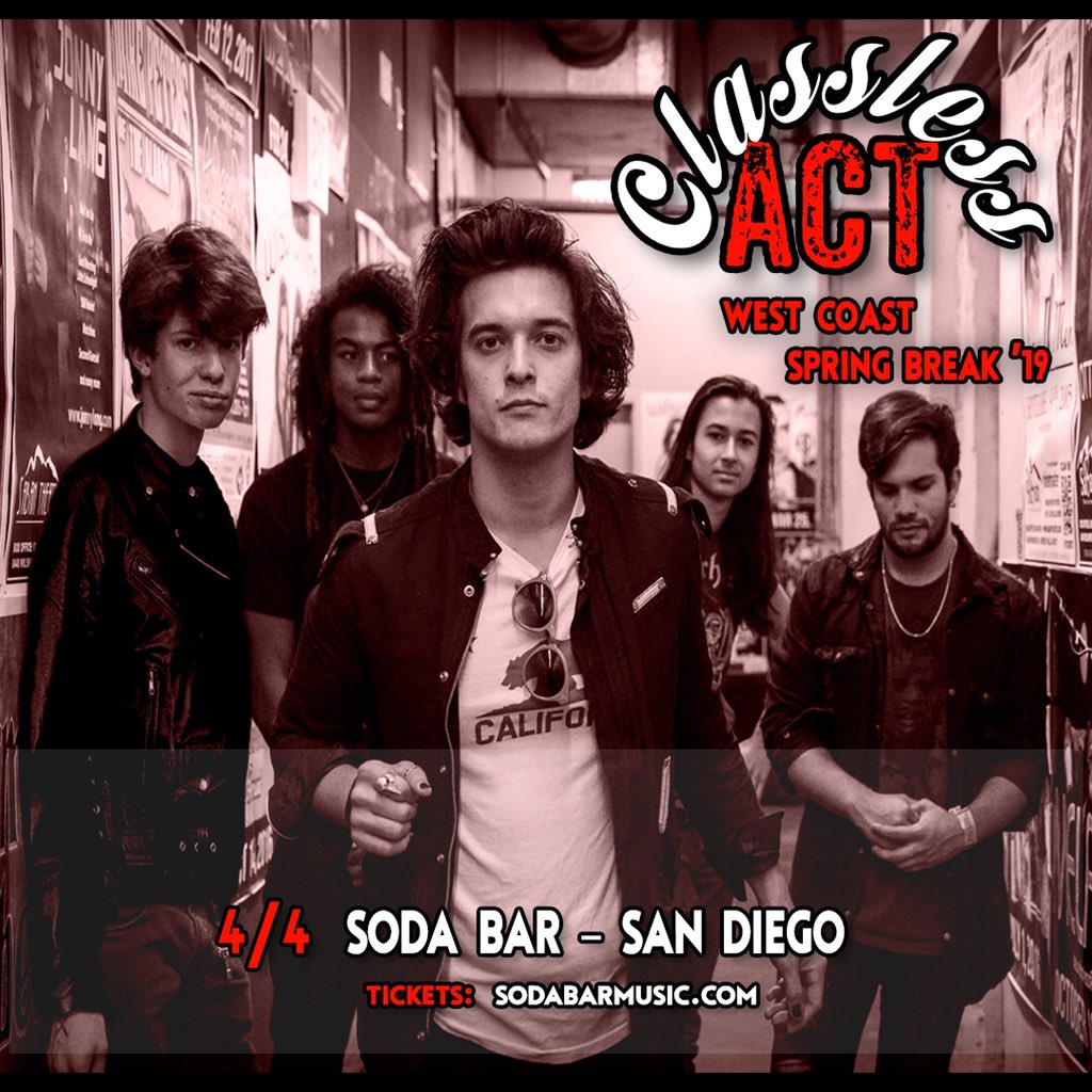 4/4 @ Soda Bar – <a href="/ClasslessActLA/">Classless Act</a> • ticketfly.com/purchase/event…