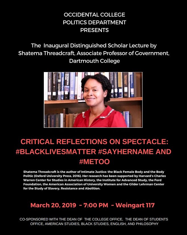 blstoxy's tweet photo. Speaking on race, gender, and politics at 7pm tonight is Professor Shatema Threadcraft from Dartmouth College #BLSTevent https://t.co/SypxUd4rQt