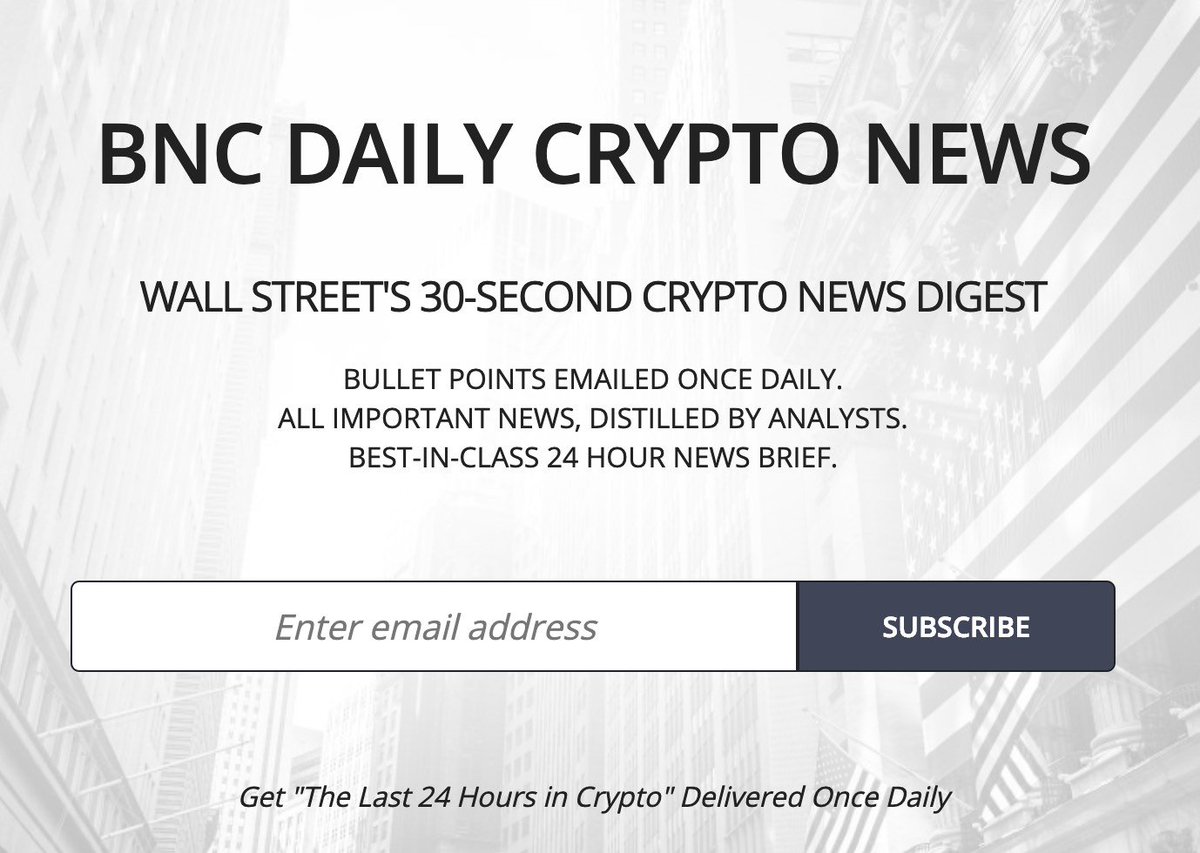 Proudly introducing our new free (forever!) crypto news digest --> BNCDAILY.COM <-- No commentary. Only facts. Distilled. Quick-skim bullet points. Best-in-class news brief. Definitively summarizing all major news, once each workday. $0 and no strings attached. Enjoy!