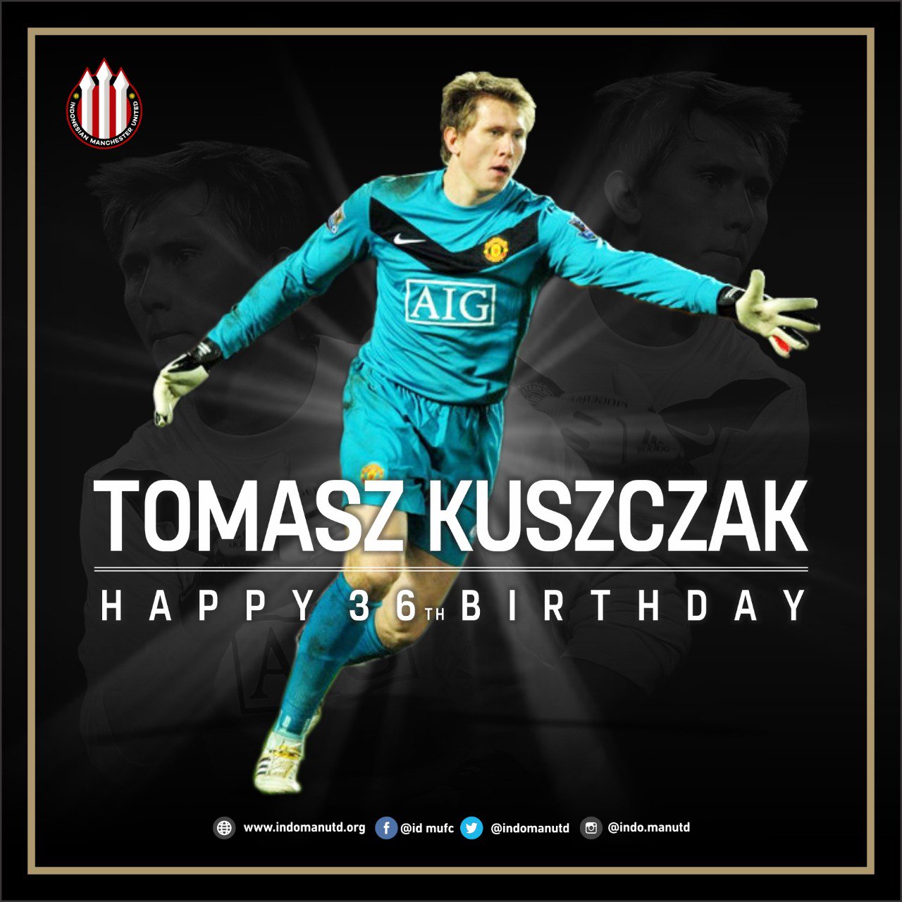 Happy Birthday Tomasz Kuszczak...
Enjoy Your Day.... 