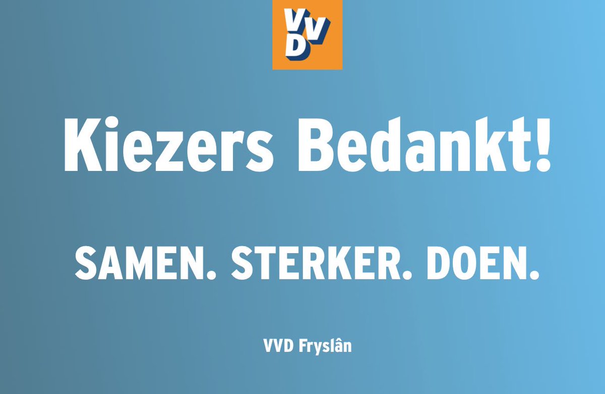 VVDFryslan's tweet photo. Dank | Voor iedereen die gisteren op de #VVD heeft gestemd: bedankt 👍🏻 

Wij blijven ons hard maken voor een mooier, vrijer &amp; sterker  Fryslân!

✅ Blijf ons volgen via social media en https://t.co/4xBejPqUz3 https://t.co/hfKhI6w8zf