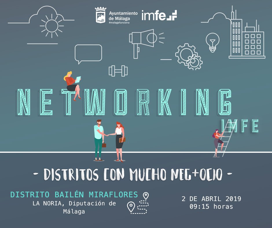 malagaimfe's tweet photo. Vuelven las #jornadasgratuitas de NETWORKING IMFE: Distritos con mucho NEG+OCIO🌆. El 2 de abril en📍Distrito BAILÉN MIRAFLORES.
✅Previa inscripción: https://t.co/eXre5xwB9N   
+ Info 🔎 https://t.co/QzlxCQviOq  
#imfemalaga #jornadas #jornadasimfe #networking #bailenmiraflores https://t.co/MSXIC5X7kh