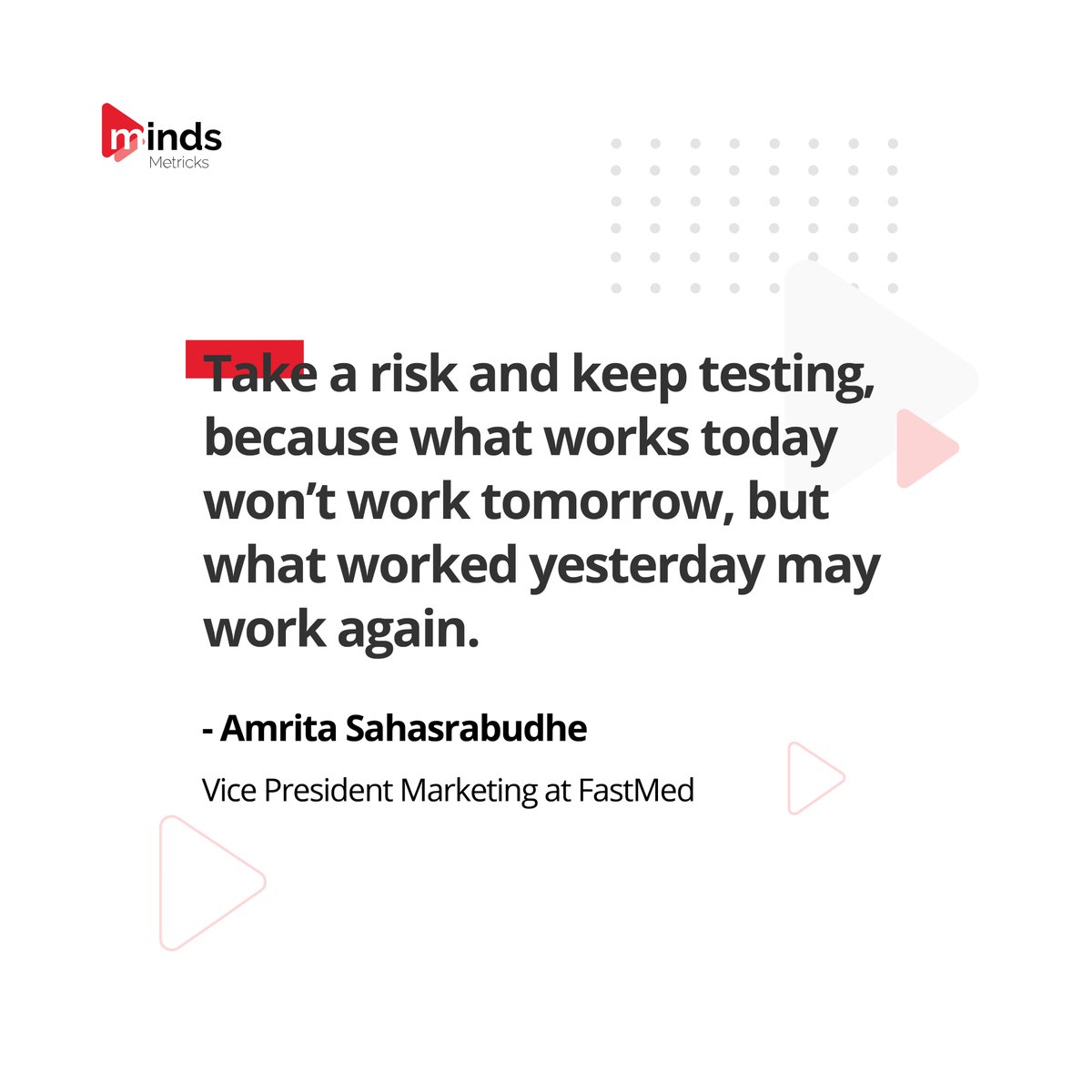 mindsmetricks's tweet photo. Take risk and keep testing, because what works today won’t work tomorrow, but what worked yesterday may work again.
~Amrita Sahasrabudhe
.
.
.
#keeptesting #takerisk #businesstips #strategy #marketing #marketingrules #digitalmarketingagency #mindsmetricks https://t.co/s7xC4PD131