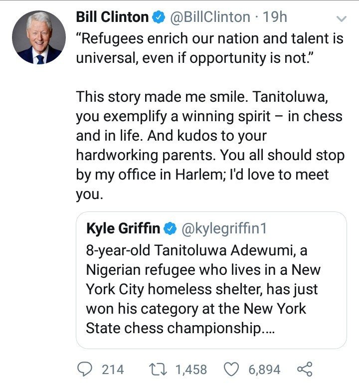 KindexNews's tweet photo. Bill Clinton invites 8year old Nigerian refugee who won a chess competition to his office

Former US President, Bill Clinton is full of praise for 8-year-old Tanitoluwa Adewumi, who won a New York state chess championship. https://t.co/yFMXE3lM4F