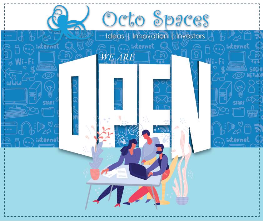 #WeAreOpen #coworkingspaces #incubation#Startups #OctoSpaces #OctopusGroup