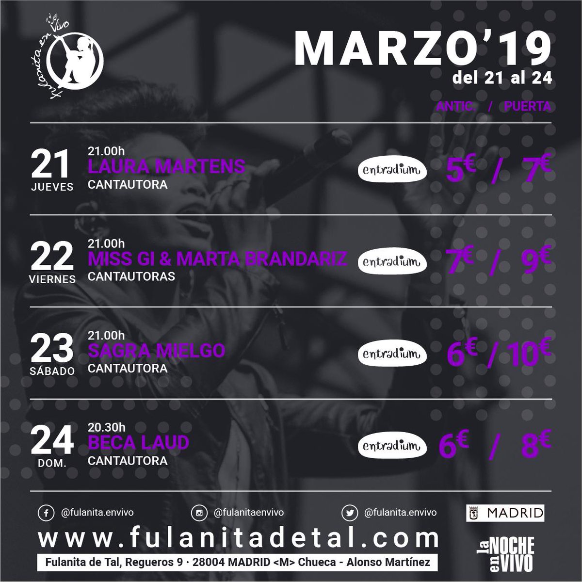 fulanitaenvivo's tweet photo. 🎶AGENDA | 21 - 24 MARZ.🎶
--
▪️J.21 - #LauraMartens #Indie
▪️V.22 - #MissGi Ft. #MartaBrandariz #Cantautoras
▪️S.23 - #SagraMielgo #Cantautora
▪️D.24 - #BecaLaud #Cantautora
--
#conciertosendirecto #músicaendirecto #shows #livemusic #Madrid #fulanitadetal #fulanitaenvivo #marzo https://t.co/gwj7Kh5uyK