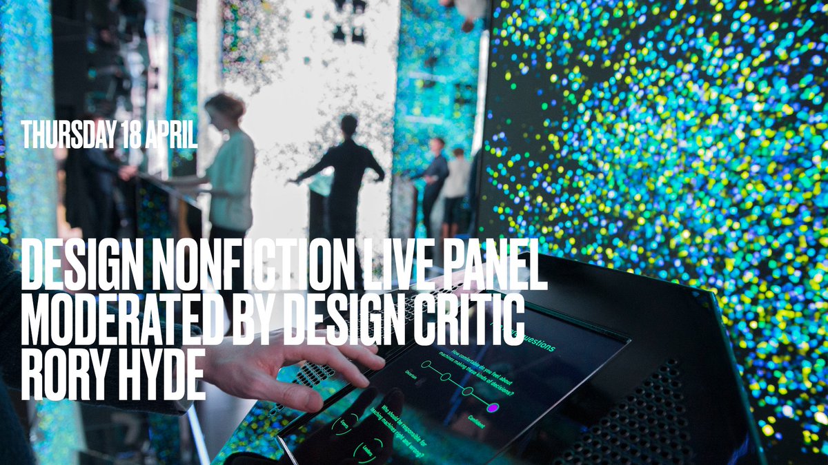 MUArtHouse's tweet photo. Coming up: Design Nonfiction live panel moderated by design critic @roryhyde with @tellart & international design professionals on Thursday 18 April at MU. #designnonfiction #strijps #MUartspace https://t.co/b9QhGwY4m8