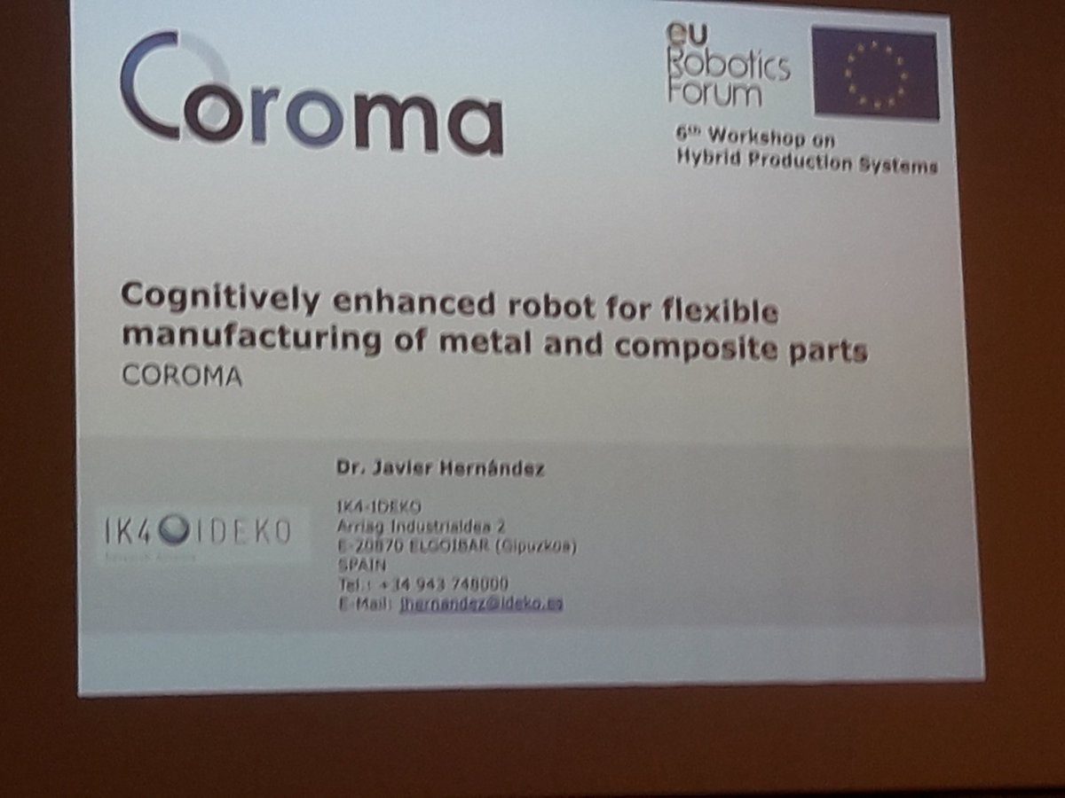 coromaproject's tweet photo. RT @benoit_furet: Presentation today at the European Robotics Forum #ERF2019 in Bucharest of our #European @coromaproject
#Robotics #FoF #advanced_manufacturing
https://t.co/eK6XzE024l