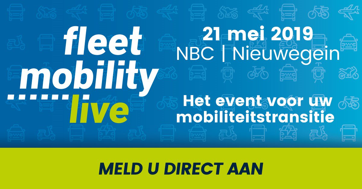 Het is vanaf nu mogelijk om u aan te melden voor het vernieuwde Fleet Mobility Live event! fleetmobilitylive.nl #FML2019