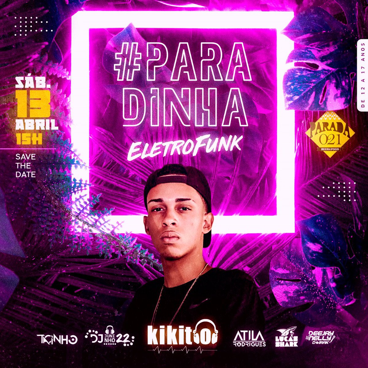 paradinha021's tweet photo. Dia 13 tem @kikitoofc e mais 5 djs confirmados, bora? 

LISTA 10$ ATE AS 16H ⬇️ https://t.co/SNe3l8Hgtl https://t.co/OPYtJKQ8Gk