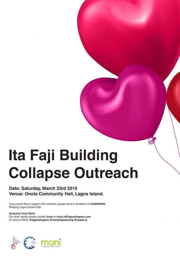 Asads_ei's tweet photo. The Lagos Hub of the Global Shapers Community, in collaboration with MANI @mentallyawareng &amp; ASADS @Asads_ei plan to hold an outreach for the victims and bereaved of the Ita Faji building collapse on Saturday 23rd, March 2019 at Onola Community Hall, Lagos Island. https://t.co/Gy7I4ht3JS