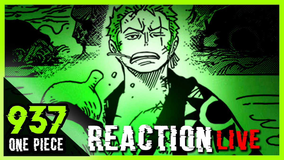 One Piece Passion Reaction Live Du Chapitre One Piece 937 Et Je Crois Bien Que C Est La Folle Que J Ai Fait Depuis Quelque Temps Du Grand One Piece T Co 5wu3j7kbge T Co Gmxru8nidp