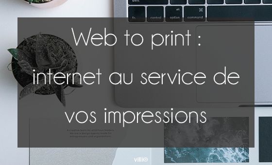 [Le Blog villi®]
Nouvel article!
Web To Print : internet au service de vos impressions
buff.ly/2TSz367