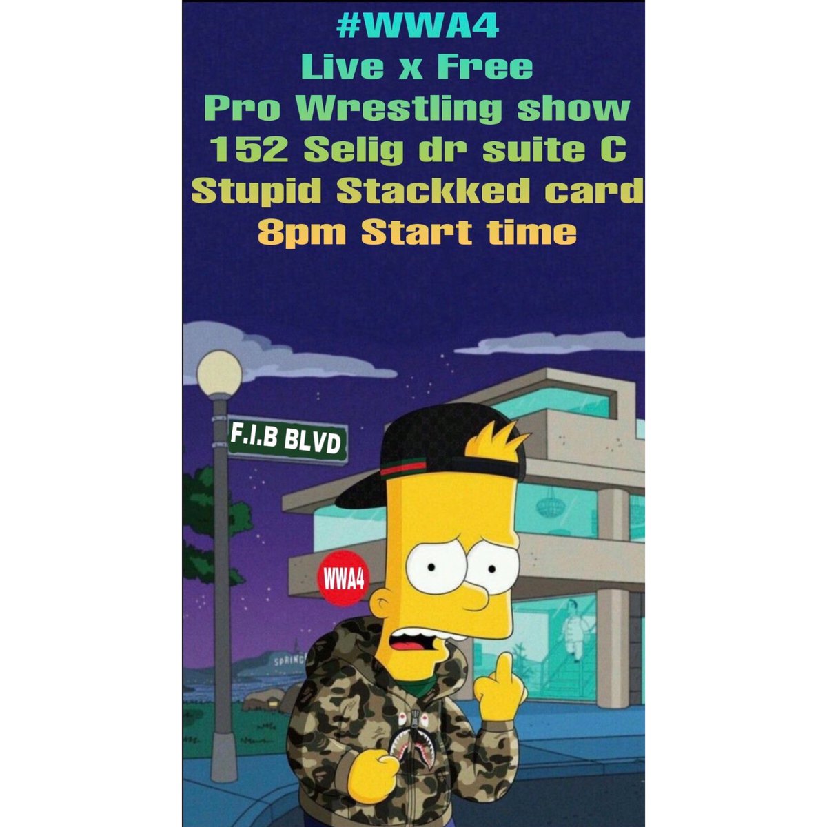 WWA4ATL's tweet photo. Ayeeee Tonight it goes down at The #WWA4 Arena! 🚀 Fresh off a 🔥 @WWNEVOLVE weekend it’s needless to say we’re stuck #ONGO! We got that Stupid Stackked card with that damn 8pm START. Then its rite back 2 #MakinTowns AYO #TopRank 🤮@ARealFoxx @KavronKanyon @Takuri_Lucha ❄️ 👻 https://t.co/1wBbKpYexf
