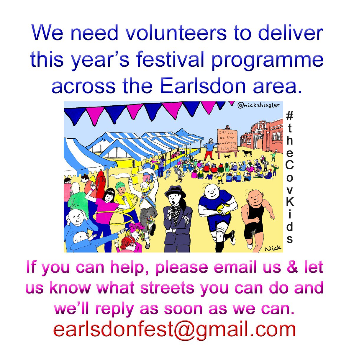 earlsdonfest's tweet photo. Help! We need volunteers to distribute this year's festival programme to homes across the #earlsdon area. Please email us at earlsdonfest@gmail.com stating what streets you can do and we'll reply soon. Mega thanks to @nickshingler for the cartoon which will be on the cover ❤️ https://t.co/hlajp8rDyB
