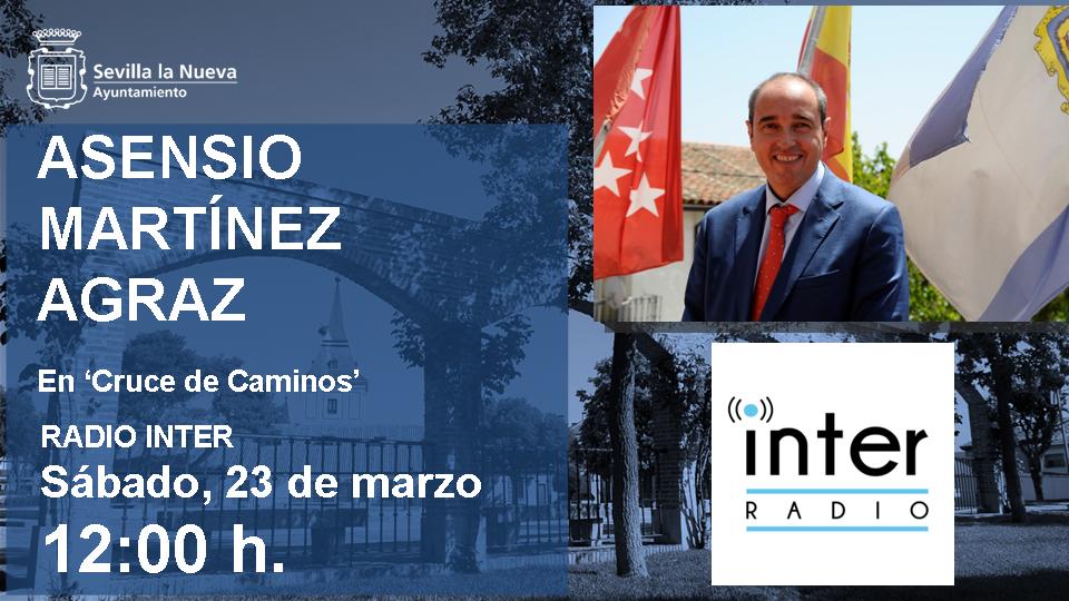 AytoSLN's tweet photo. Esta sábado, 23 de marzo, Asensio Martínez Agraz, alcalde de #SevillalaNueva, participará en la tertulia del programa @cdc_inter, de @RadioInter_es, de 12:00 a 13:30 h. Escúchalo en directo en la FM o en https://t.co/8uO19HOMpr #LaNuevaInter #SLN https://t.co/DQH9gHdMHO