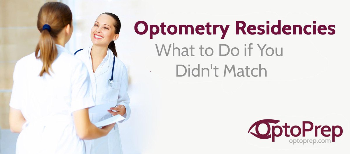 OptoPrep's tweet photo. Optometry Residencies: What to Do if You Didn't Match https://t.co/Ohh4kSGL76 #OptoPrep #Optometry #OptoStudent https://t.co/Cl7XE2kEcY