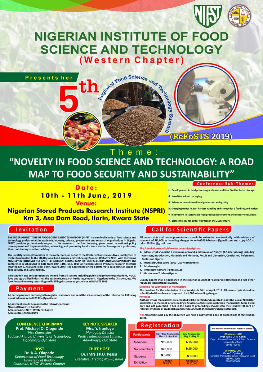NSPRI's tweet photo. 5th Regional Food Science and Technology Summit with theme: NOVELTY IN FOOD SCIENCE AND TECHNOLOGY: A ROAD MAP TO FOOD SECURITY AND SUSTAINABILITY.
TIME: 10th and 11th,June 2019.
VENUE: Nigeria Stored Product Research Institute km 3, Asa Dam Road, Ilorin Kwara state #ReFOSTS2019 https://t.co/KTsDvUhRSt