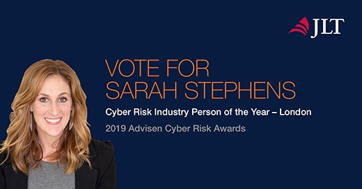 JLT (@jltgroup) on Twitter photo We need your vote for Sarah Stephens, Head of Cyber/Technology E&O at JLT Specialty for ‘Cyber Risk Industry Person of the Year – London’ at the 2019 Advisen Cyber Risk Awards. Cast your vote here: ow.ly/nZJ050nJAdK
#JLT #vote <a href="/advcyberrisk/">Advisen Cyber Risk</a> #CyberRisk We need your vote for Sarah Stephens, Head of Cyber/Technology E&O at JLT Specialty for ‘Cyber Risk Industry Person of the Year – London’ at the 2019 Advisen Cyber Risk Awards. Cast your vote here: ow.ly/nZJ050nJAdK
#JLT #vote <a href="/advcyberrisk/">Advisen Cyber Risk</a> #CyberRisk
