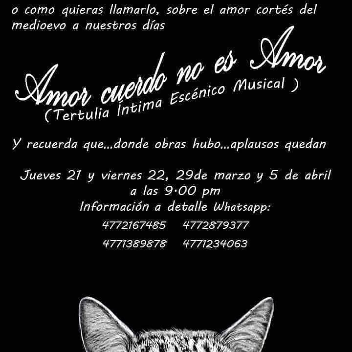 Hoy estrenamos las tertulias con... AMOR CUERDO NO ES AMOR...

Jueves y viernes 9pm.

Reserva a tiempo...

Cupo MUY LIMITADO

Informes y reservaciones a los teléfonos del cártel.

En escena: <a href="/ArmandoErhorzer/">armandoErhorzer</a>, <a href="/teatromusicaleo/">humberto garcia</a>